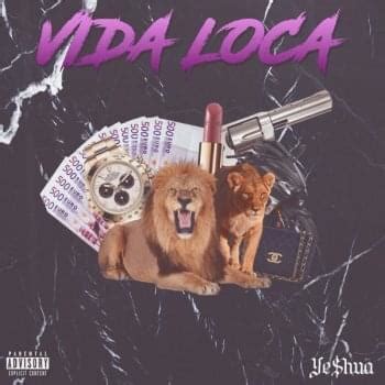 Ye$hua(ITA) – VIDA LOCA Lyrics 